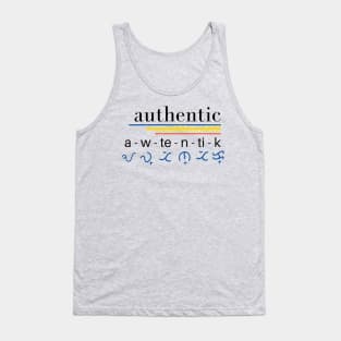 Baybayin word Awtentik (Tunay) Tank Top